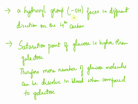 why-glucose-is-more-soluble-than-galactose-in-water-at-room-temperature-how-is-the-saturation-points-of-both-sugar-relates-to-the-use-in-humans-52156