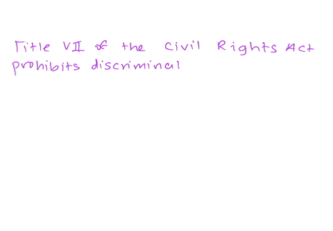 what-are-the-5-protected-classes-in-the-united-states-that-title-vii-of-the-civils-rights-act-of-1964-coversgroup-of-answer-choicesage-sexual-orientation-ethnicity-nationality-religion-sexua-88606