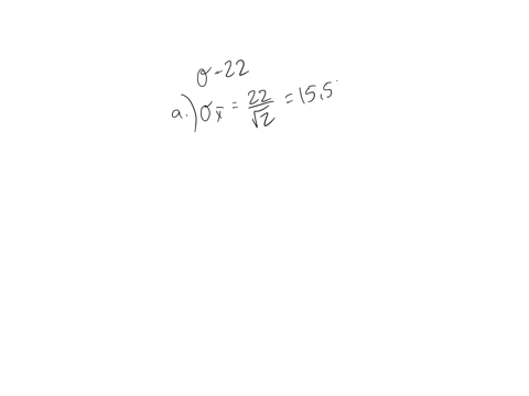 for-population-that-has-standard-deviation-of-22-figure-the-standard-deviation-of-the-distribution-of-means-for-samples-of-size-a-2-b-3-c-and-d-15_-what-is-the-standard-deviation-of-the-dist-79212