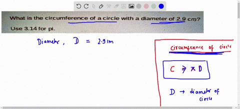 what-is-the-circumference-of-a-circle-with-a-diameter-of-29-cm-use-314-for-pi_-enter-your-answer-as-a-decimal-in-the-box-cm-34603