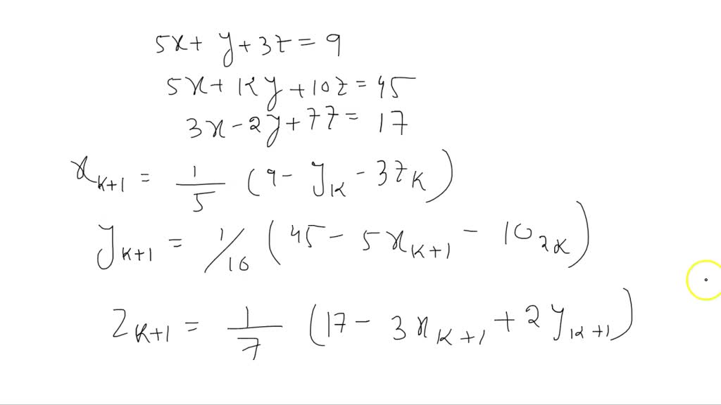 SOLVED: Q2: Solve the following equation by Gauss-Seidel Method up to 2 ...