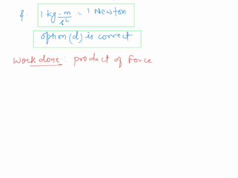 question-9-which-one-of-the-following-has-an-appropriate-unit-all-of-these_-power-watt-work-joule-force-newton-33212