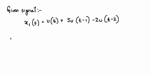 3-sketch-the-following-signals-ax1tut5ut-1-2ut-2-bx2trt-rt-1-ut-2-cx3tx12t4-23185