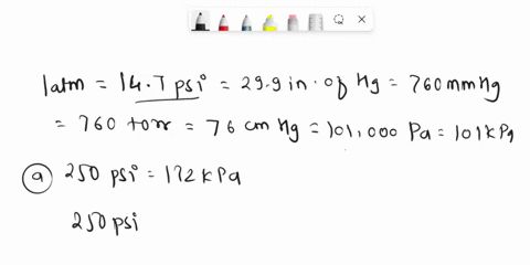 which-of-the-following-is-correct-note-the-relationships-among-the-various-gas-pressure-units-are-given-below-1-atm-147-psi-299-in-hg-76-cm-hg-760-mm-hg-760-torr-101000-pa-101-kpa-question-4-26801