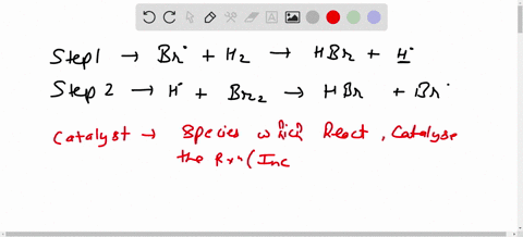 for-this-two-step-reaction-sequence-identify-the-catalyst-step-1-br-h2-hbr-h-step-2-h-br2-hbr-br-a-br-b-br2-c-hbr-d-h-50345