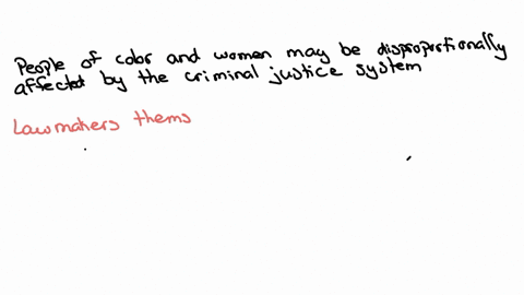 how-do-class-race-and-gender-affect-lawmaking-and-the-administration-of-criminal-law-and-justice-in-your-discussion-cite-examples-from-the-text