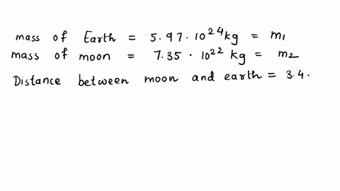 the-mass-of-earth-is-597e24-kg-the-mass-of-the-moon-is-735e22-kg-and-the-mean-distance-of-the-moon-from-the-center-of-earth-is-384e5-km-use-these-data-to-calculate-the-magnitude-of-the-gravi-59857