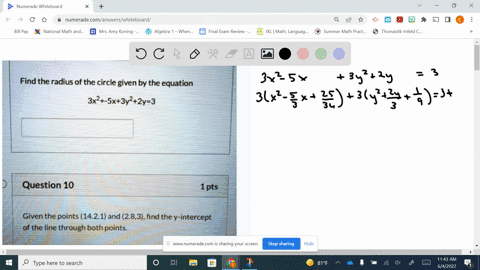 question-9-1pts-find-the-radius-of-the-circle-given-by-the-equation-3x2-5x3y22y-3-question-10-1pts-given-the-points-1421-and-283find-the-y-intercept-of-the-line-through-both-points-50621