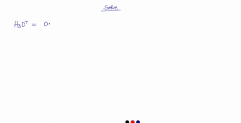 what-is-the-ph-of-a-solution-which-has-an-h3o-0043-m-63818