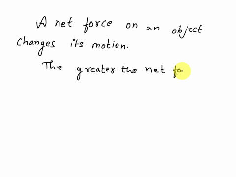 a-net-force-acting-on-an-object-will-always-cause-a-change-in-the-objects-_________-01245