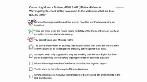 it-is-a-law-question-however-i-cannot-find-a-law-on-a-subject-so-i-posted-it-as-a-psychology-question-concerning-moran-vburbine475us4121986and-miranda-15-points-warningsrights-check-all-the-89005