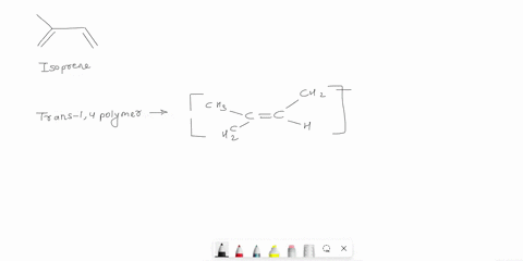 6-the-polymerization-of-butadiene-produces-three-isomeric-polymers-but-the-polymerization-of-isoprene-2-methyl-13-butadiene-produces-four-possible-isomers-by-the-same-mechanism-13-butadiene-69341