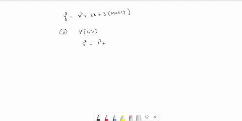 4-let-e-be-the-elliptic-curve-y2-x3-2x-3-mod-19-a-show-that-the-point-15-lies-on-the-curve-3-pts-3-pts-b-find-an-integer-k-such-that-k15-93-2-c-for-this-subtask-you-are-going-to-factorize-n-73412