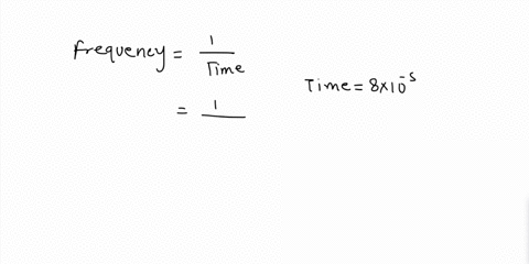 a-stroboscope-is-set-to-flash-every-800x10-5-s-what-is-the-frequency-of-the-flashes-83539