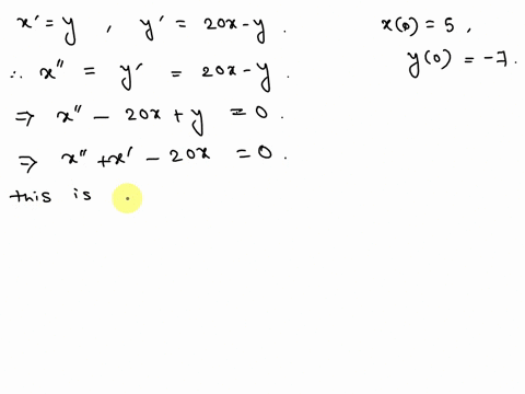 let-x-and-be-functions-of-find-the-general-solution-of-the-system-equations-below-by-first-converting-the-system-into-second-order-differential-equations-involving-only-and-only-find-particu-47177