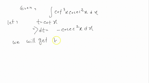 please-solve-the-following-indefinite-integrals-using-the-techniques-and-explain-the-process-in-detail-on-how-you-would-get-your-answer-cot-3xdx-b-j7-dx-vx-2-dx-v25_x-d1-1-412-216-812-8-d1-4-58615