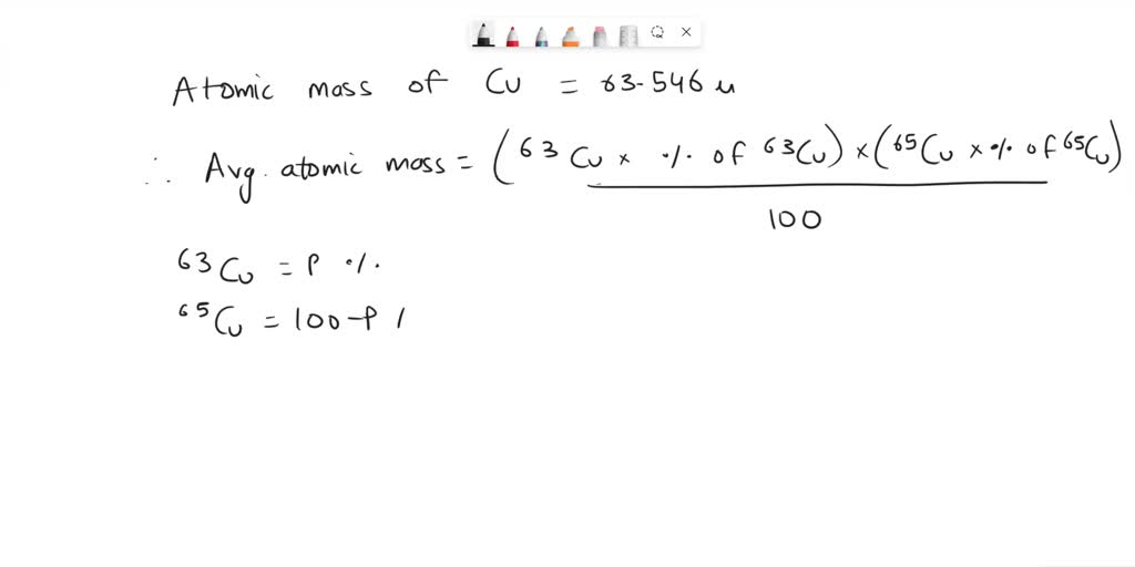 SOLVED: Copper occurs naturally as Cu-63 and Cu-65. Which isotope is ...