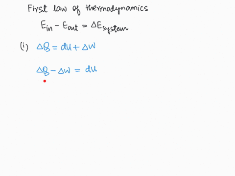 the-first-law-of-thermodynamics-can-be-described-in-the-form-of-the-energy-balance-equation-ein-eout-esystem-i-rewrite-the-above-equation-by-including-all-the-possible-terms-for-the-energy-t-61226