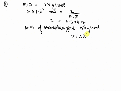 1determine-the-amount-of-mg-needed-to-obtain-20-mmol-and-the-amount-of-bromobenzene-needed-to-obtain-21-mmol-2calculate-the-theoretical-how-much-phenylmagensium-bromide-will-be-obtained-in-m-22703