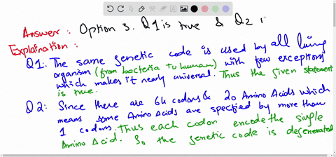 question-10-01-points-q1-the-genetic-code-is-nearly-universal-true-or-false-q2-each-codon-encodes-the-incorporation-of-a-unique-amino-acid-true-or-false-q1-is-true-q2-is-true-q1-is-false-q2-21093