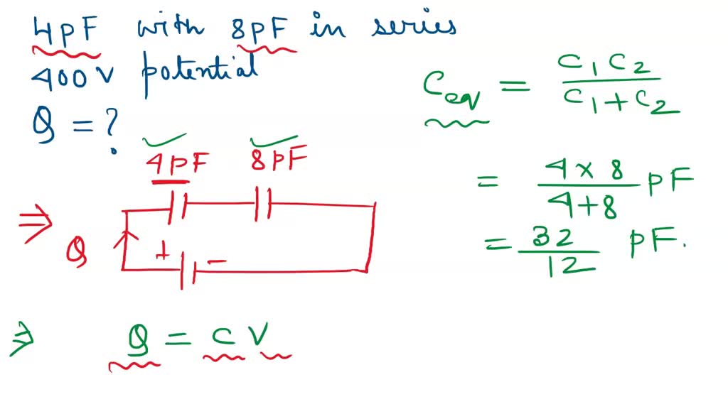 SOLVED: A 4.00-pF Is Connected In Series With An 8.00-pF Capacitor And ...