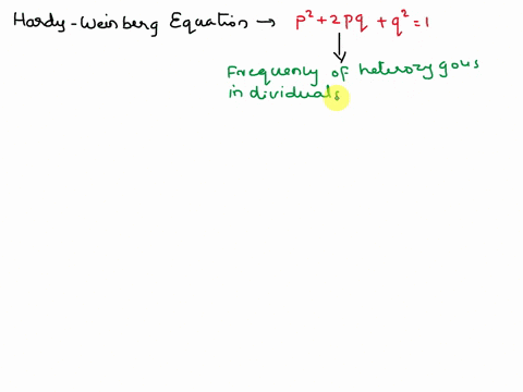 in-the-equation-proposed-by-hardy-and-weinbergfor-a-given-gene2pq-represents-the-frequency-of-geozygous-individuals-in-the-population-homozygous-recessive-individuals-in-the-population-heter-24849