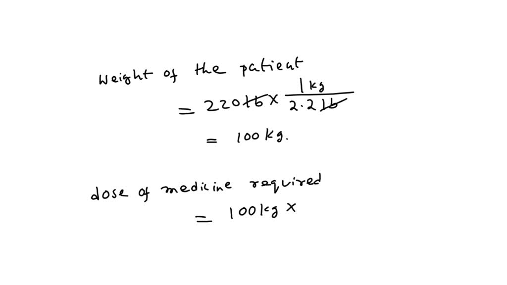 solved-a-patient-has-an-order-for-flagyl-metronidazole-7-5-mg-kg-po