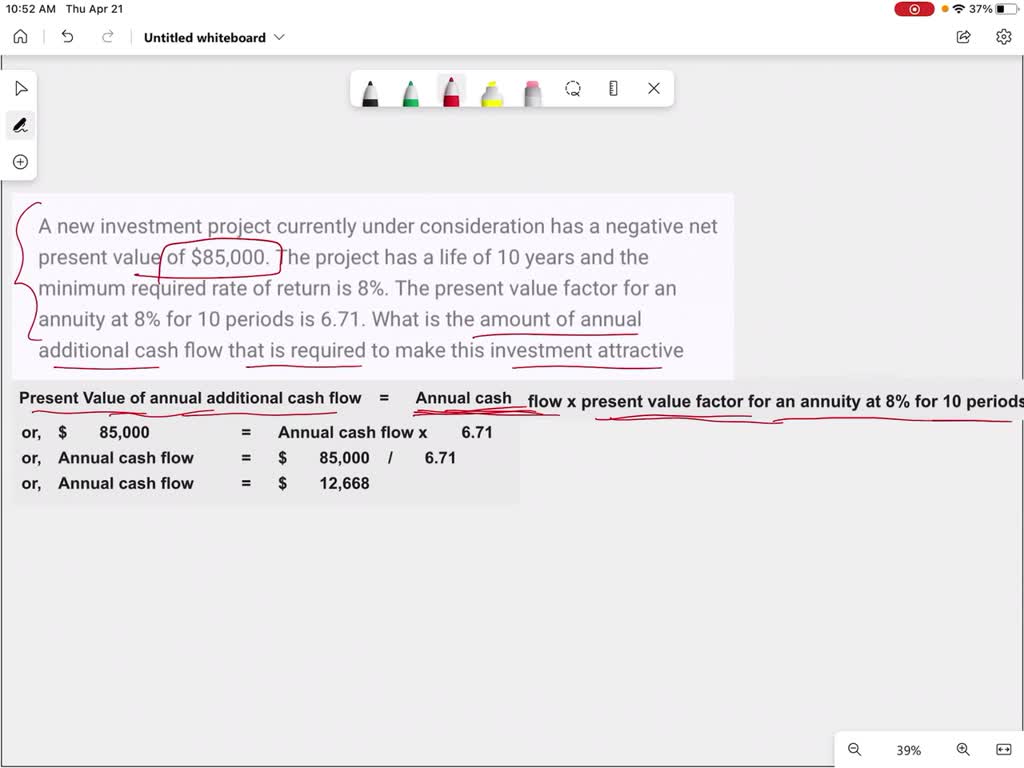 SOLVED: An investment under consideration has a payback of eight years ...