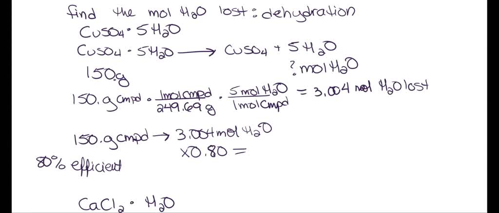 SOLVED: Determine the moles of water lost by dehydration (in mol ...