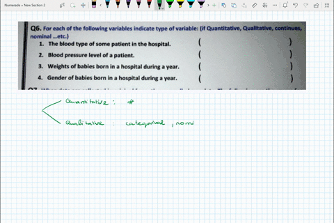 q6-for-each-of-the-following-variables-indicate-type-of-variable-if-quantitative-qualitative-continues-nominal-_etc-the-blood-type-of-some-patient-in-the-hospital-blood-pressure-ievel-of-pat-16486