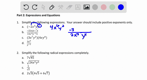 part-2-expressions-and-equations-simplify-the-following-expressions-your-answer-should-include-positive-exponents-only_-2x3y2-z1xy-b_-14x4y-32-3xy24xy6-3x0-d_-y-2-simplify-the-following-radi-80722