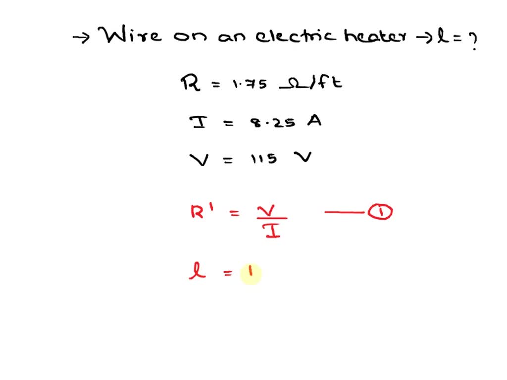 SOLVED A certain wire used in electric heaters has a resistance of 1.