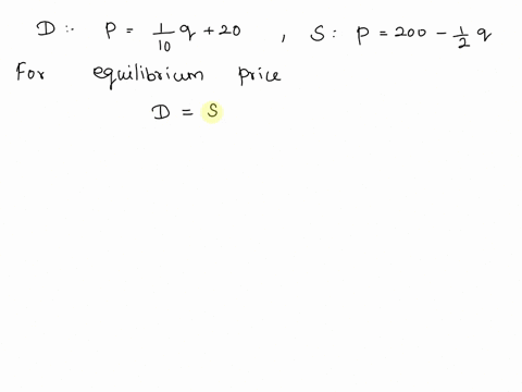 the-supply-and-demand-equations-for-a-product-are-p-110q-20-and-p-200-12q-respectively-where-a-represents-the-number-of-units-and-p-represents-the-price-per-unit-in-dollars-the-equilibrium-price-is