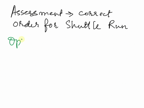 in-what-order-should-the-following-assessments-be-implemented-pro-agility1rm-squatstanding-broad-jump300-yard-shuttlesit-n-reach-sit-n-reachpro-agilitystanding-broad-jump1rm-squat300-yard-sh-5528