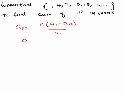 for-the-arithmetic-sequence-beginning-with-the-terms-1-4-7-10-13-16-what-is-the-sum-of-the-first-19-terms-60315