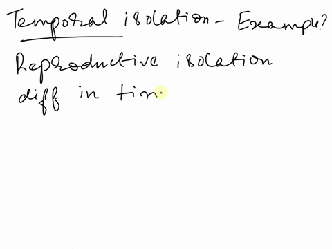 which-of-the-following-scenarios-is-an-example-of-temporal-isolation-a-fossil-evidence-suggests-that-a-number-of-members-of-one-squirrel-species-evolved-over-time-into-two-separate-species-e-04916