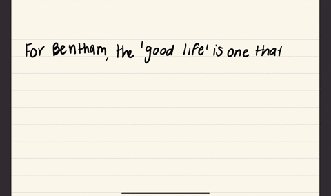 discuss-how-benthams-idea-of-good-life-is-different-from-one-of-aristotle-why-is-understanding-of-good-life-important-for-our-moral-judgement