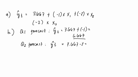 consider-the-following-time-series-data-quarter-year-1-year-2-year-3-1-5-7-8-2-1-2-5-3-4-6-7-4-6-8-9-a-use-a-multiple-regression-model-with-dummy-variables-as-follows-to-develop-an-equation-18315