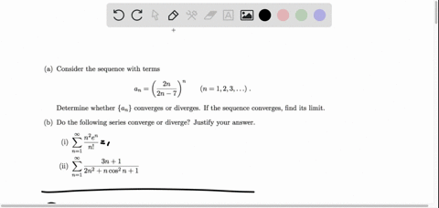 consider-the-sequence-with-terms-2n-2n-ln-n-123-determine-whether-an-converges-or-diverges-if-the-sequence-converges-find-its-limit-do-the-following-series-converge-o-diverge-justify-your-an-49847