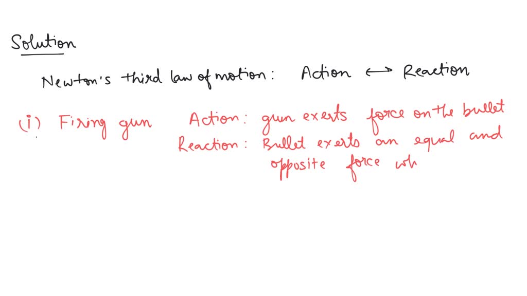 state the newton's third law of motion give any two examples