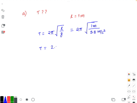 a-what-is-the-period-of-a-1m-long-pendulum-b-what-is-the-effect-on-the-period-of-a-pendulum-of-doubling-its-length-83275