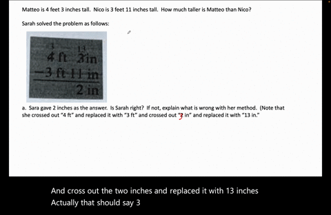 matteo-is-4-feet-inches-tall-nico-nico-is-3-feet-11-inches-tall-how-much-taller-is-matteo-than-sarah-solved-this-problem-as-follows-4-e-xin-3fhin-2in-3-sarah-gave-2-inches-as-the-answer-is-s-57237