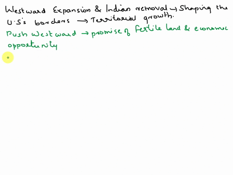 discuss-in-a-brief-clearly-worded-essay-how-westward-expansion-and-indian-removal-played-defining-roles-in-shaping-the-united-states-borders-give-specific-examples-of-who-benefited-and-who-s-53831