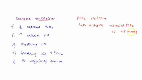 which-of-these-would-tend-to-increase-ventilation-a-lower-than-normal-arterial-pco2-b-higher-than-normal-arterial-ph-c-breathing-carbon-monoxide-d-breathing-air-with-increased-pco2-e-iron-de-22325