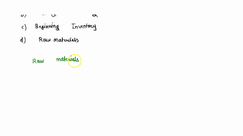 _____-are-the-materials-used-in-the-main-production-or-manufacturing-of-a-product-cost-of-goods-sold-ending-inventory-beginning-inventory-raw-materials-09537