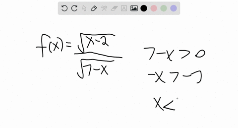find-the-domain-of-each-function-fxfracsqrtx-2sqrt7-x-26148