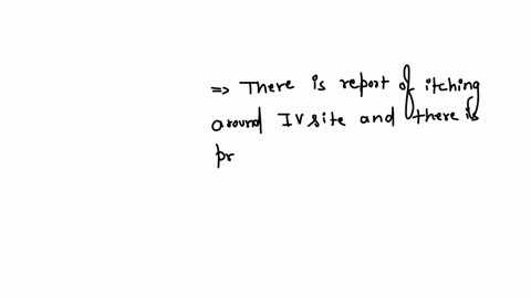 a-patient-receiving-etoposide-reports-itching-around-the-peripheral-iv-site-the-nurse-observes-red-streaks-along-the-vein-to-the-iv-site-and-s-able-to-obtain-a-blood-return-what-is-the-most-likely-cau