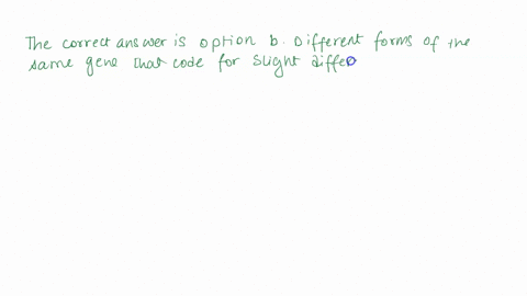 what-is-an-allele-select-one-a-an-expressed-genetic-trait-different-forms-of-the-same-gene-that-code-for-slight-different-expressions-of-that-gene-an-organism-being-used-in-a-genetic-cross-t-99532