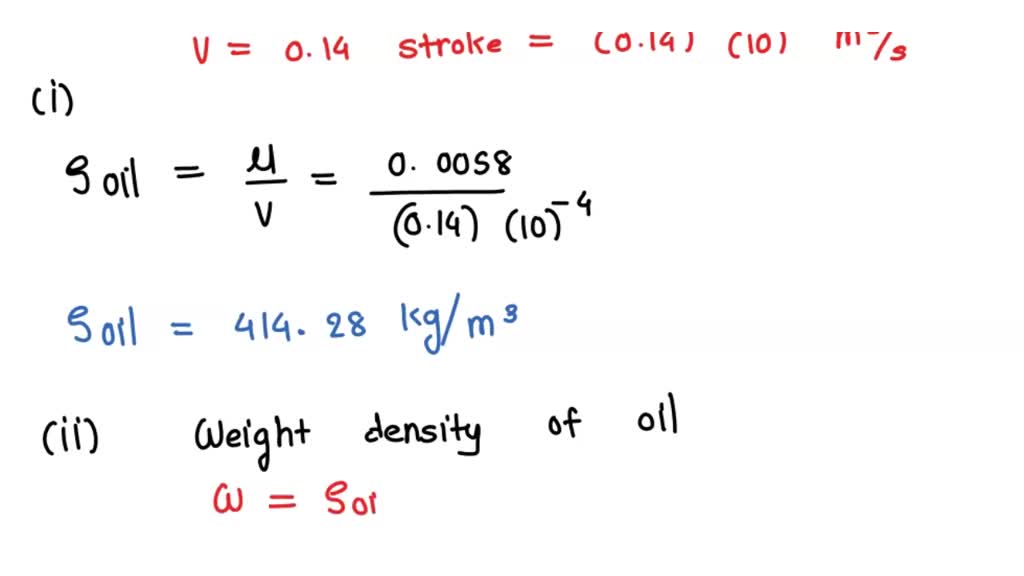 SOLVED: C1 (a) - lubricating oil having the dynamic viscosity of 0.058 ...