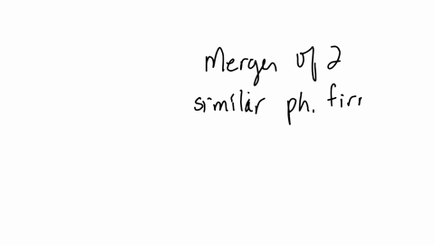 40-the-merger-of-two-similar-pharmaceutical-firms-is-an-example-of-a-a-vertical-merger-b-cross-border-merger-c-conglomerate-merger-d-horizontal-merger-and-conglomerate-merger-e-horizontal-merger